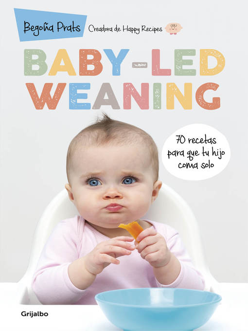 Title details for Baby-led weaning by Begoña Prats - Wait list